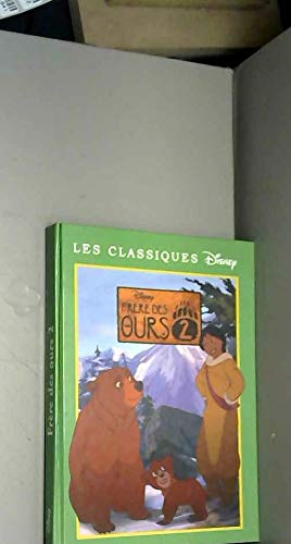 Couverture de Frère des ours 2 (Les classiques Disney)