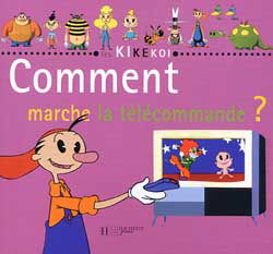 Comment marche la télécommande ?