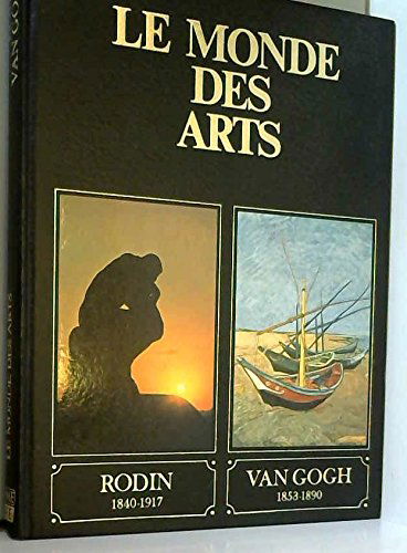 Rodin et son temps : 1840-1917 (Le Monde des arts)
