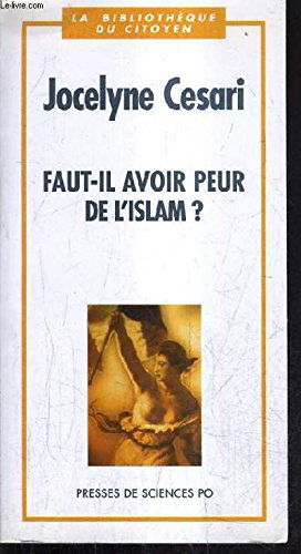 Faut-il avoir peur de l'islam ?