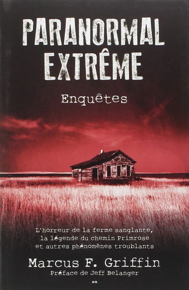 Paranormal extrême - Enquêtes