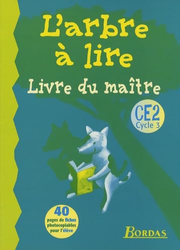 L'arbre à lire CE2 : manuel du maître