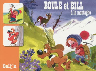 Boule et Bill. Boule et Bill à la montagne