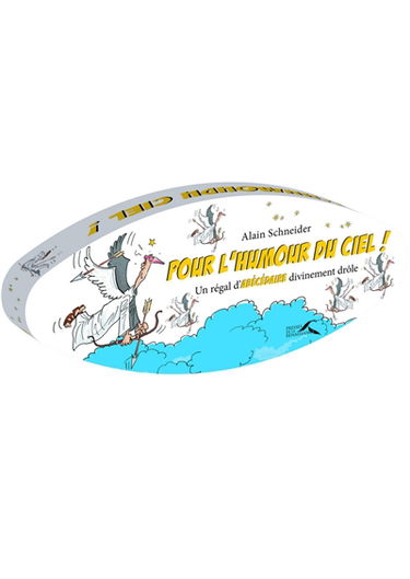 Pour l'humour du ciel ! : un régal d'abécédaire divinement drôle