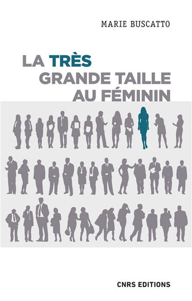 La très grande taille au féminin : les ambivalences d'une stature hors norme