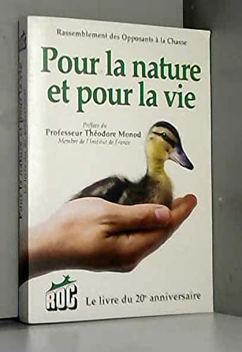 Pour la nature et pour la vie : Le livre du 20e anniversaire
