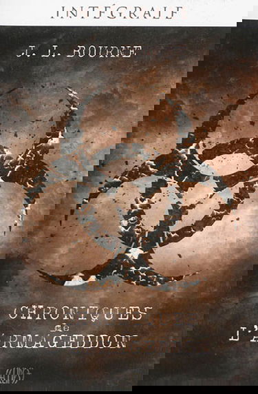 Chroniques de l'Armageddon : intégrale
