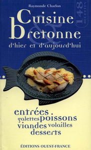 Recettes bretonnes d'hier et d'aujourd'hui