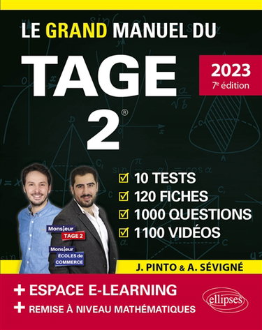Couverture de Le grand manuel du Tage 2 : 2023, nouveau programme officiel : 10 tests, 120 fiches, 1.000 questions, 1.100 vidéos + espace e-learning + remise à niveau mathématiques