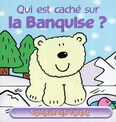 Qui est caché sur la banquise ?