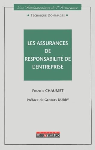 Les assurances de responsabilité de l'entreprise
