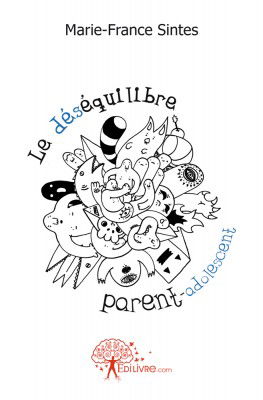 Le déséquilibre parent-adolescent