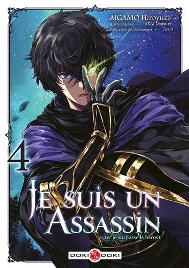 Couverture de Je suis un assassin (et je surpasse le héros). Vol. 4