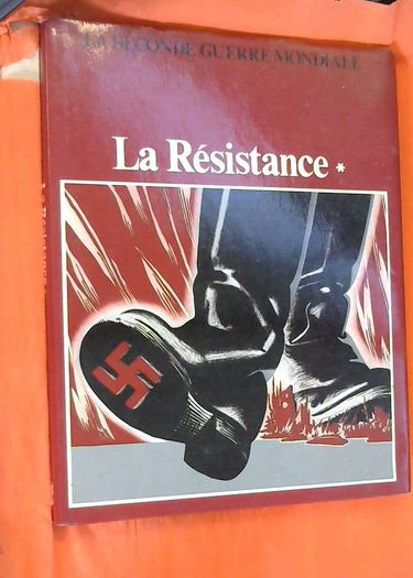 La résistance tome I: le renseignement la seconde guerre mondiale
