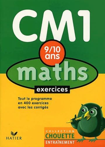 Chouette Entraînement : Maths, du CM1 au CM2 - 9-10 ans (+ corrigés)