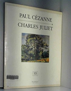 Charles Juliet & Paul Cézanne