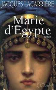 Marie d'Egypte ou Le désir brûlé