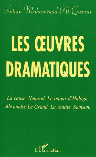 Les oeuvres dramatiques