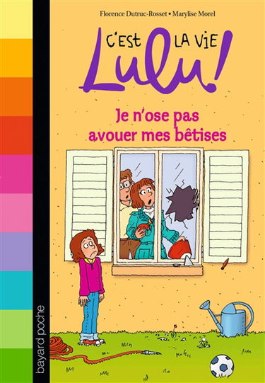 C'est la vie, Lulu !. Vol. 8. Je n'ose pas avouer mes bêtises