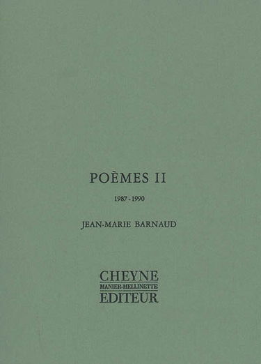 Poèmes. Vol. 2. 1987-1990