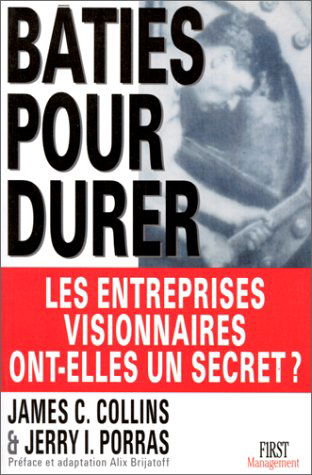 Bâties pour durer : les entreprises visionnaires ont-elles un secret ?