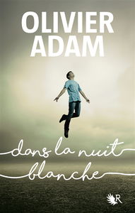 Dans la nuit blanche