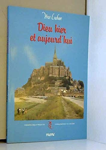 Dieu hier et aujourd'hui
