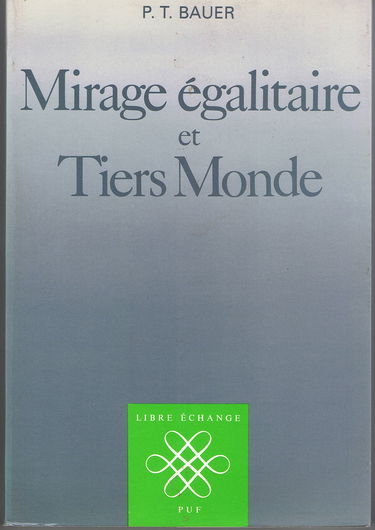 Mirage égalitaire et tiers monde