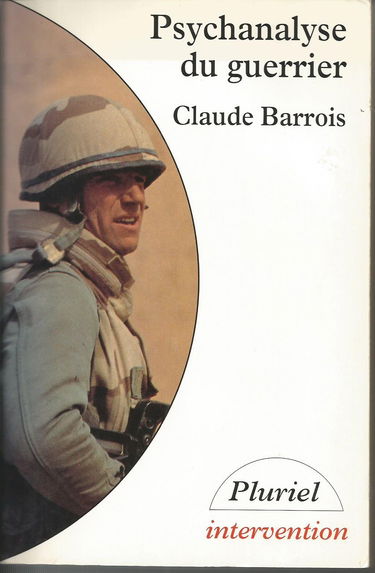 Psychanalyse du guerrier