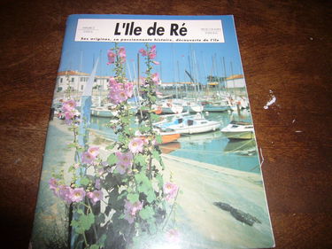 L'île de Ré : Ses origines, sa passionnante histoire, découverte de l'île