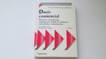 Droit Commercial. Activite Commerciales, Commercants, Fonds De Commerce, Concurrence, Consommation, 5eme Edition