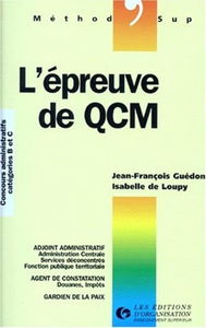 L'Epreuve De Qcm. Concours Administratifs, Categories B Et C