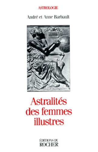 Astralités des femmes illustres
