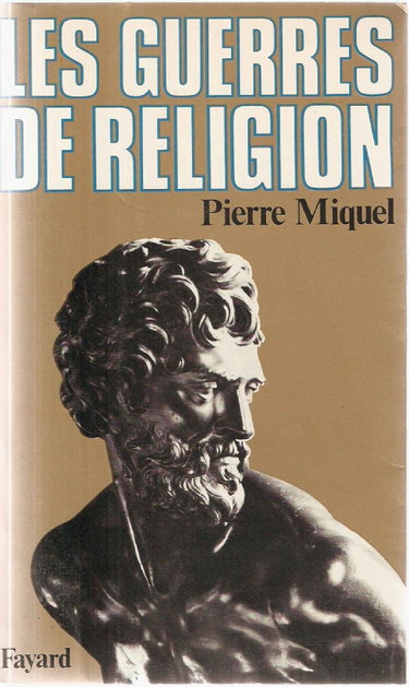 Couverture de Les guerres de religion