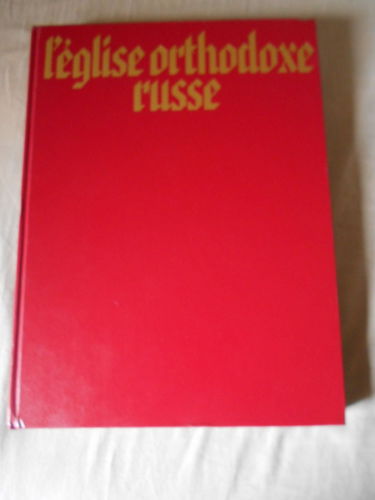 L'Eglise Orthodoxe Russe
