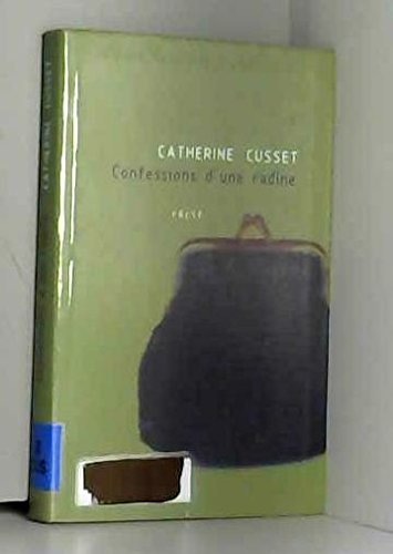 Couverture de Confessions d'une radine par Catherine Cusset