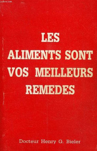 Les aliments sont vos meilleurs remedes.