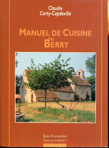 Manuel de cuisine de Berry