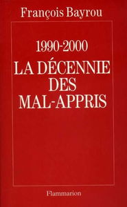 La Décennie des mal-appris