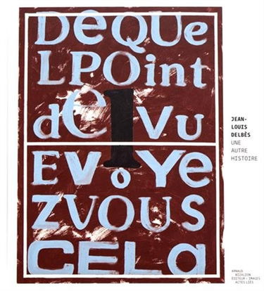 Jean-Louis Delbès : une autre histoire