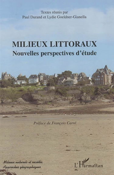 Milieux littoraux : nouvelles perspectives d'étude