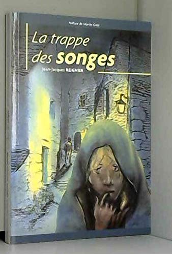 La trappe des songes