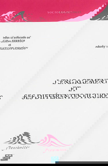 L'engagement et ses différentes figures