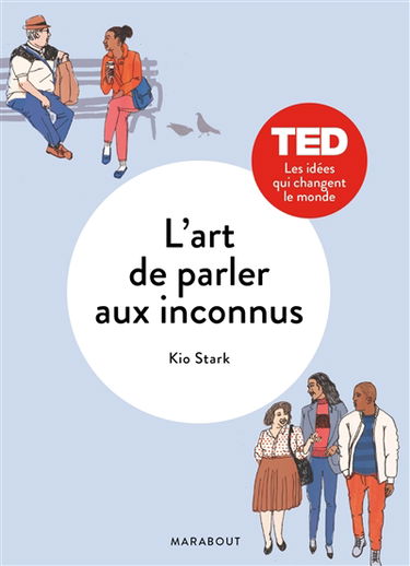 L'art de parler aux inconnus