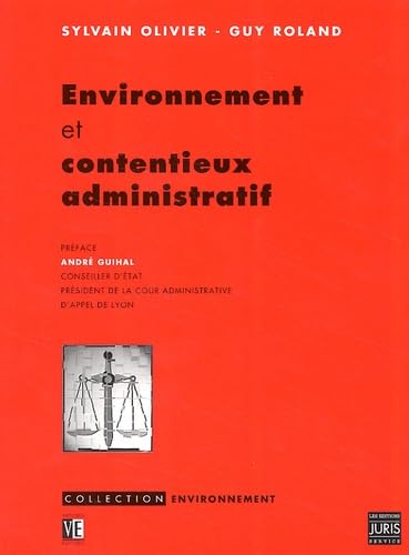 Environnement et contentieux administratif