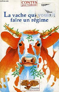 La vache qui voulait faire un régime