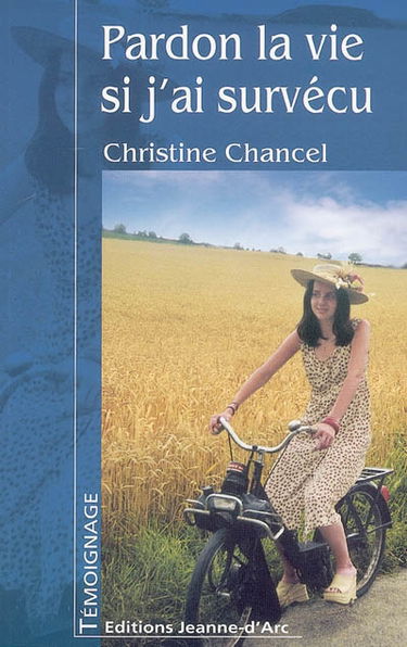 Pardon la vie si j'ai survécu