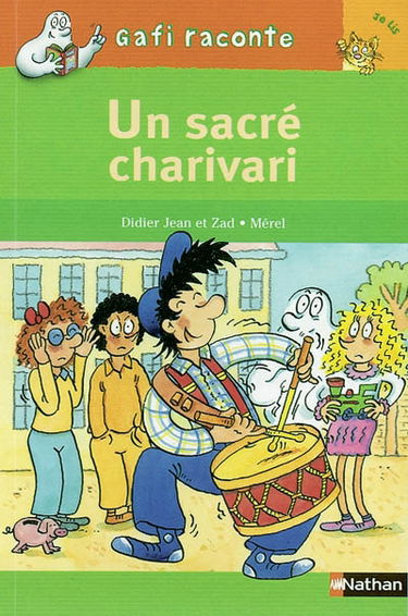 Un sacré charivari