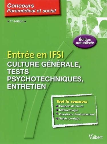 Entrée en IFSI : culture générale, tests psychotechniques, entretien