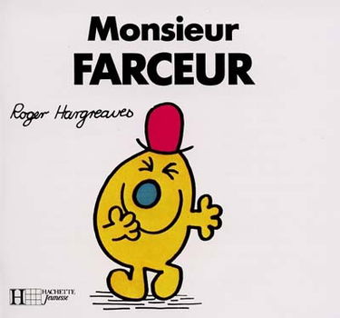 Monsieur Farceur